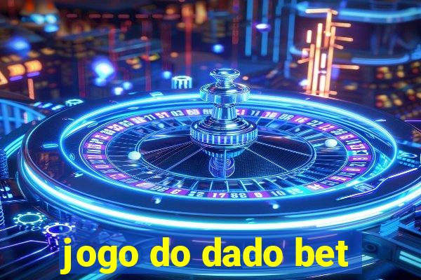 jogo do dado bet